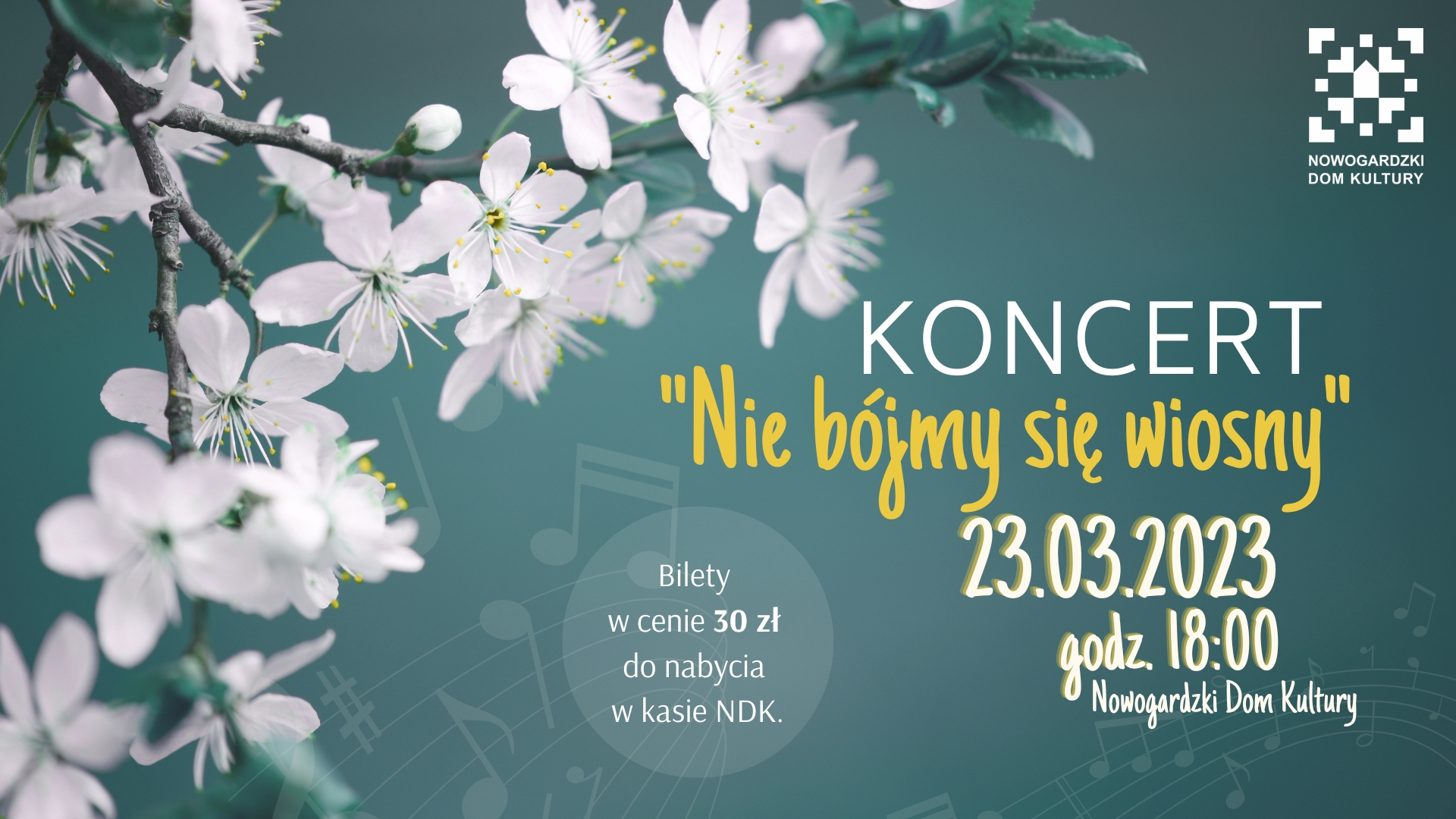 KONCERT | „NIE BÓJMY SIĘ WIOSNY”